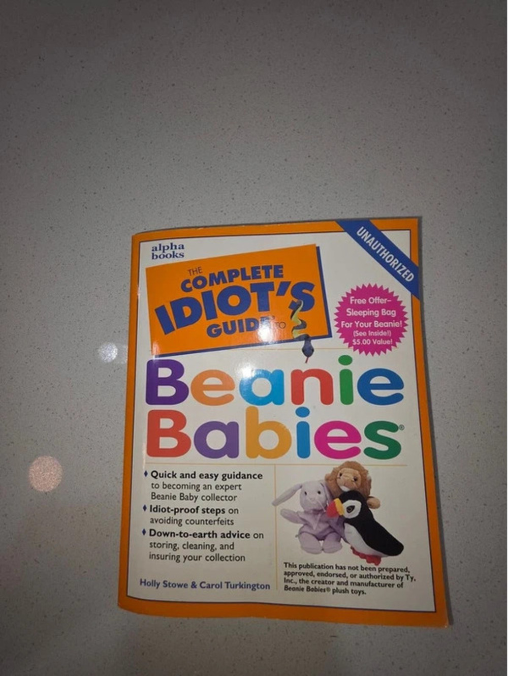 The Complete Idiot's Guide to Beanie Babies by Holly Stowe & Carol Turkington